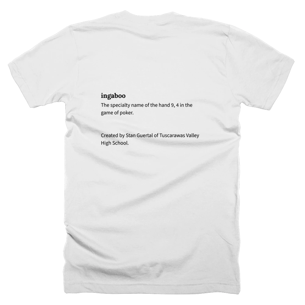 T-shirt with a definition of 'ingaboo' printed on the back