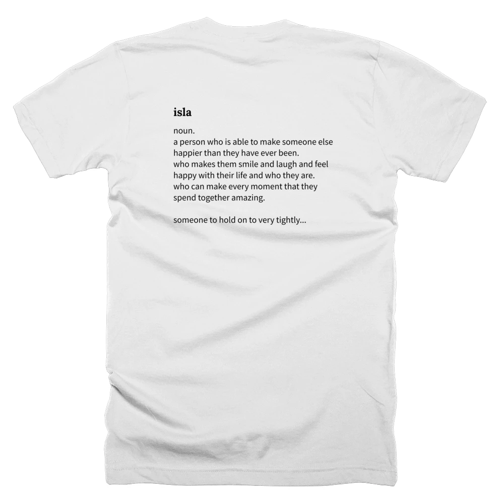 T-shirt with a definition of 'isla' printed on the back