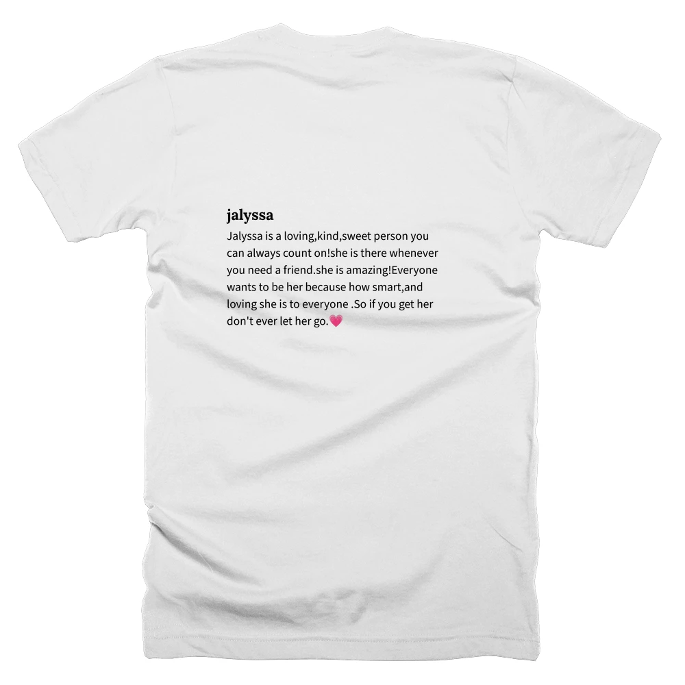 T-shirt with a definition of 'jalyssa' printed on the back