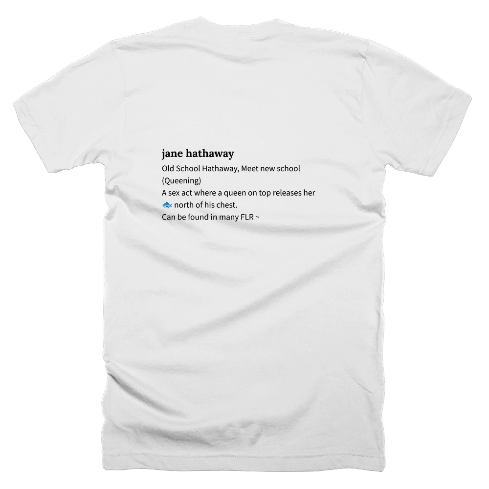 T-shirt with a definition of 'jane hathaway' printed on the back