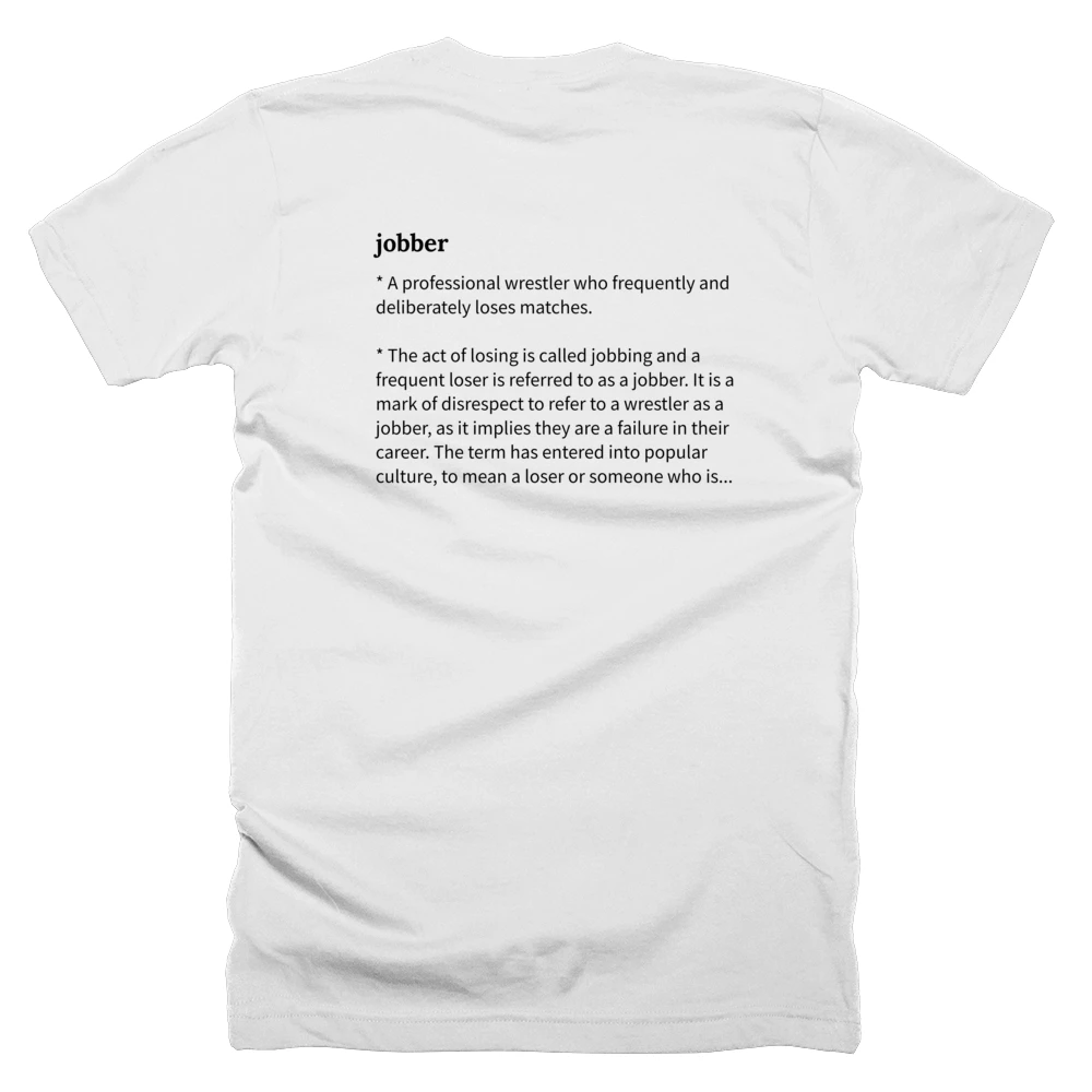 T-shirt with a definition of 'jobber' printed on the back