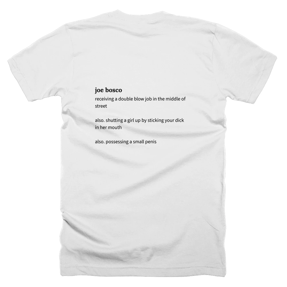 T-shirt with a definition of 'joe bosco' printed on the back