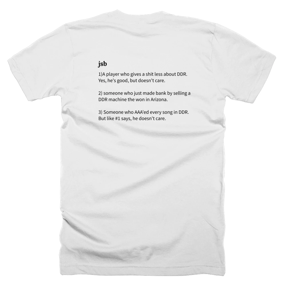 T-shirt with a definition of 'jsb' printed on the back