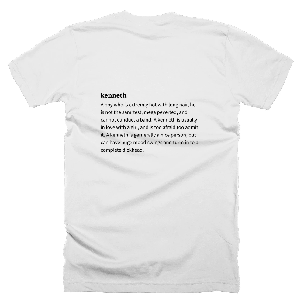 T-shirt with a definition of 'kenneth' printed on the back