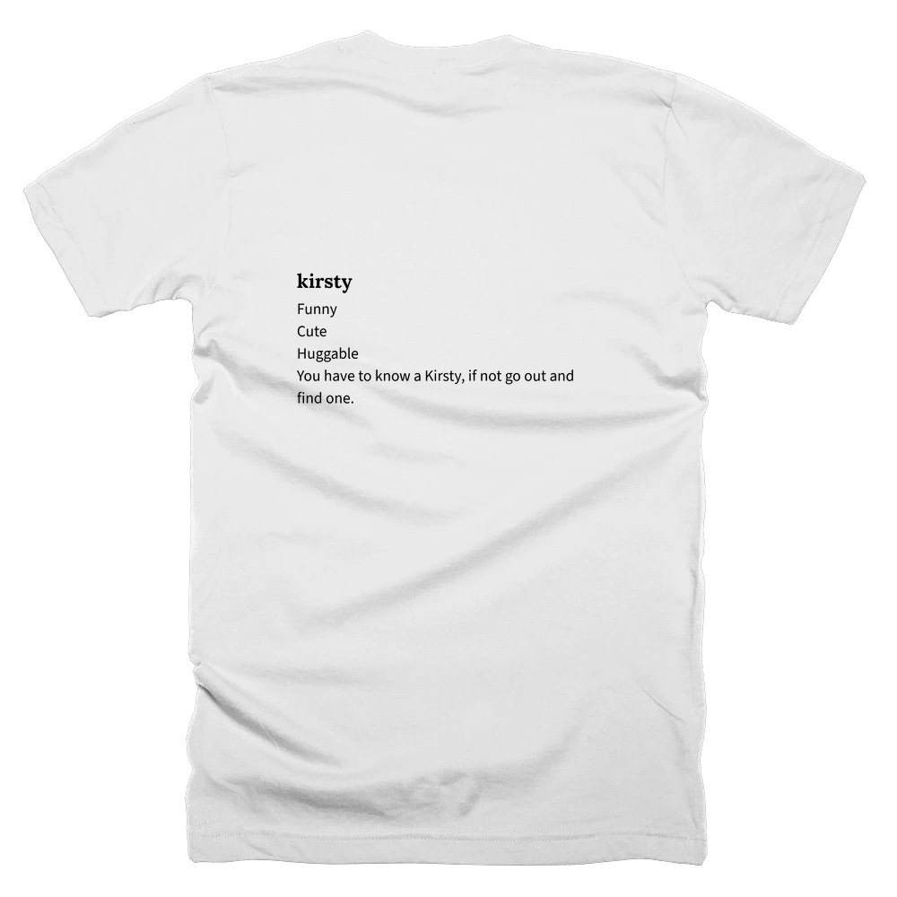 T-shirt with a definition of 'kirsty' printed on the back