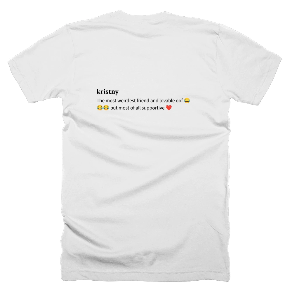 T-shirt with a definition of 'kristny' printed on the back