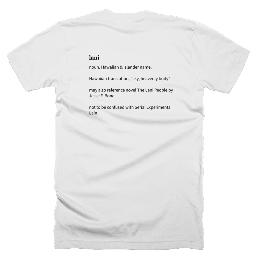 T-shirt with a definition of 'lani' printed on the back