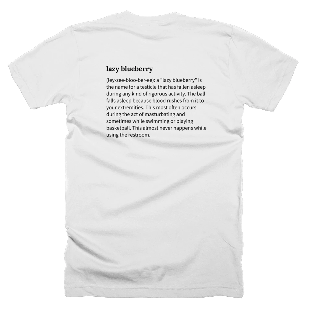 T-shirt with a definition of 'lazy blueberry' printed on the back