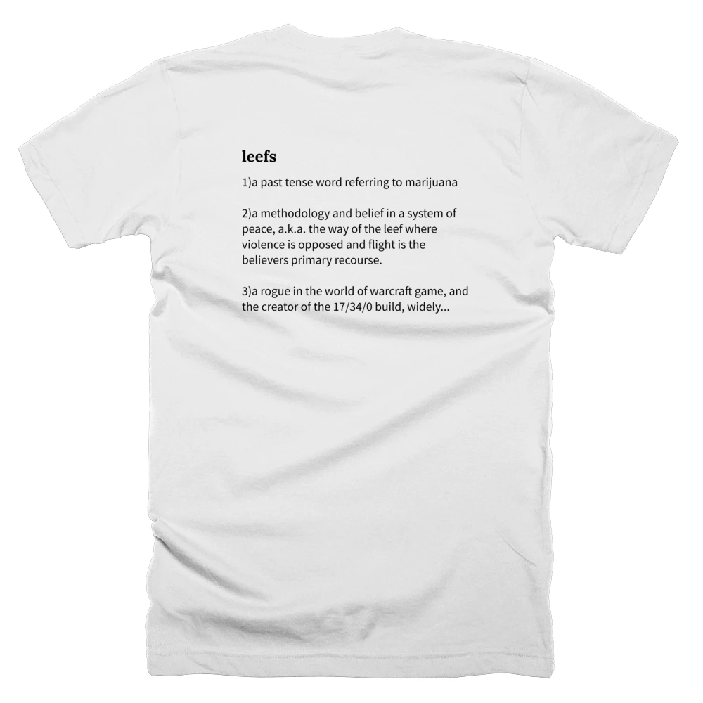 T-shirt with a definition of 'leefs' printed on the back