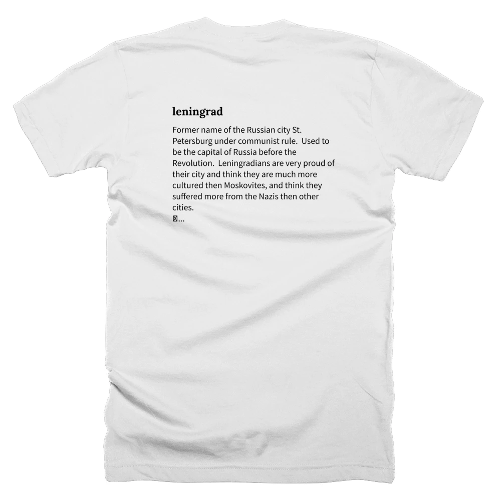 T-shirt with a definition of 'leningrad' printed on the back