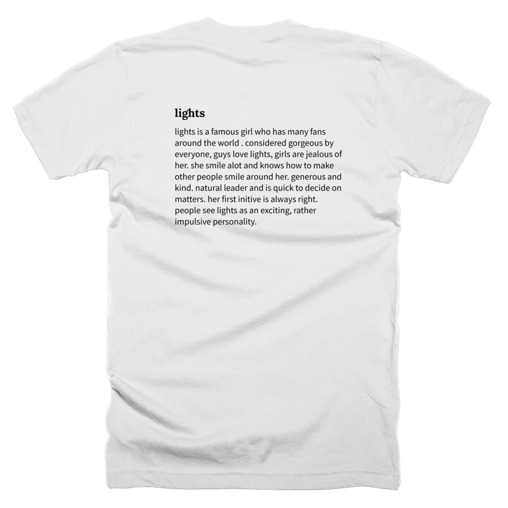 T-shirt with a definition of 'lights' printed on the back
