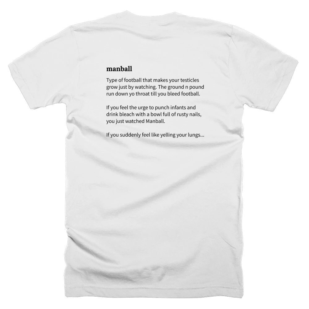 T-shirt with a definition of 'manball' printed on the back