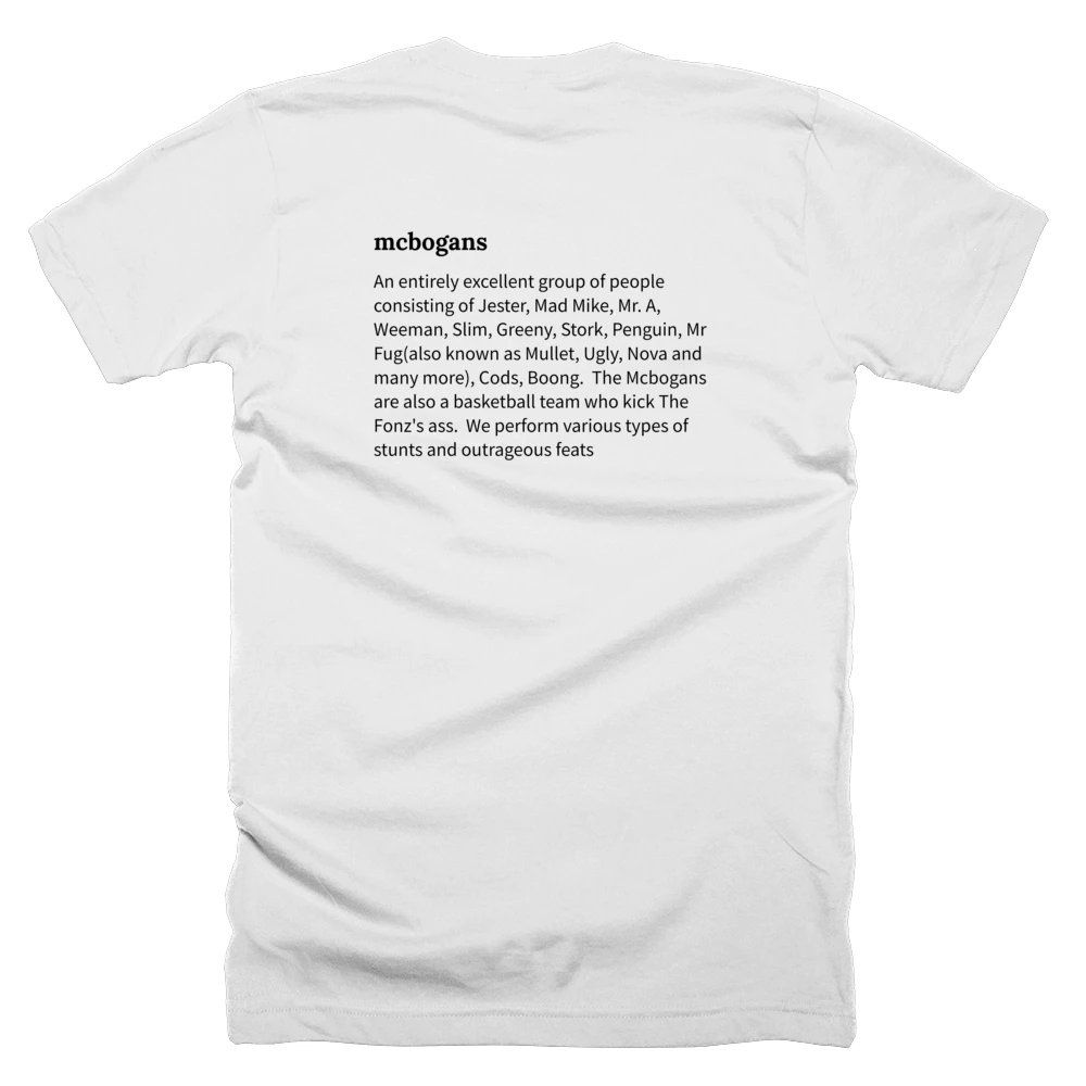 T-shirt with a definition of 'mcbogans' printed on the back