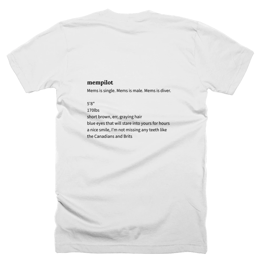 T-shirt with a definition of 'mempilot' printed on the back