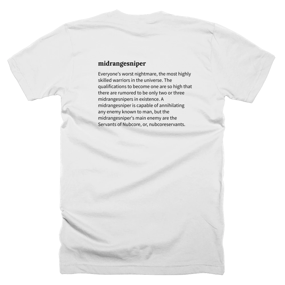 T-shirt with a definition of 'midrangesniper' printed on the back