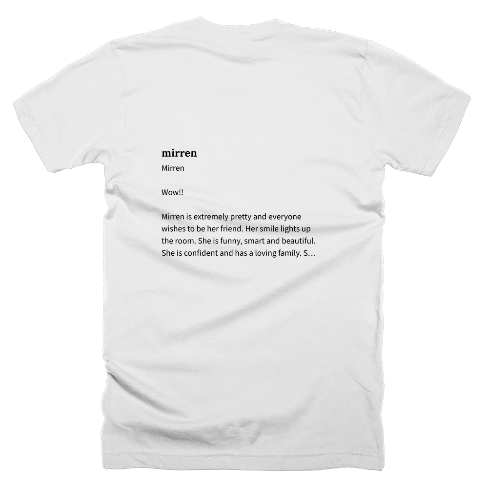 T-shirt with a definition of 'mirren' printed on the back