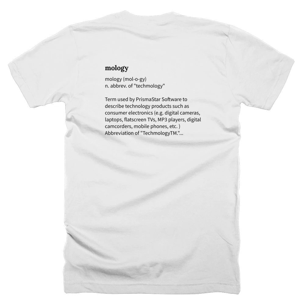 T-shirt with a definition of 'mology' printed on the back