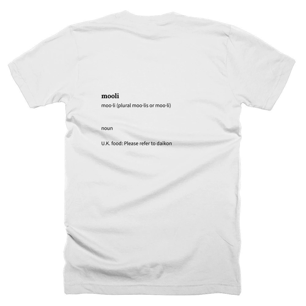 T-shirt with a definition of 'mooli' printed on the back
