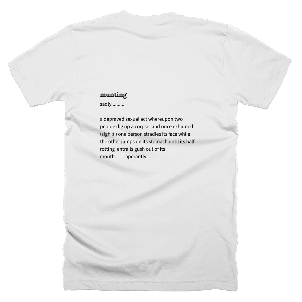 T-shirt with a definition of 'munting' printed on the back