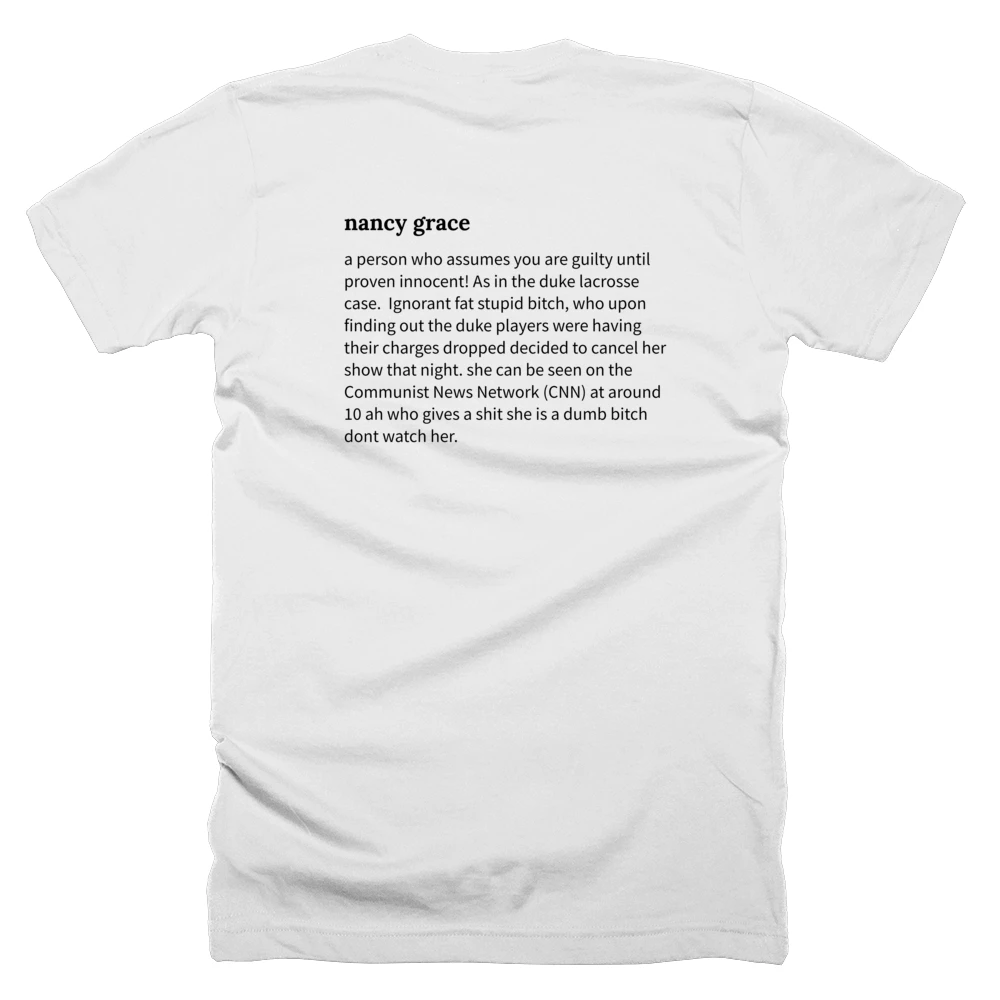 T-shirt with a definition of 'nancy grace' printed on the back