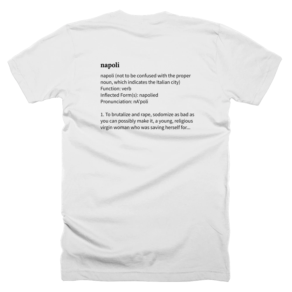 T-shirt with a definition of 'napoli' printed on the back