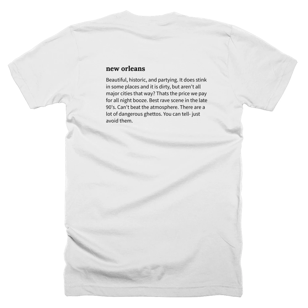 T-shirt with a definition of 'new orleans' printed on the back