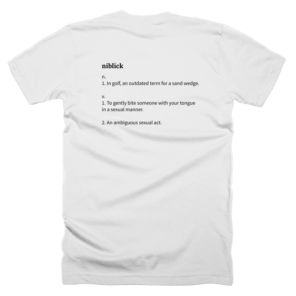 T-shirt with a definition of 'niblick' printed on the back