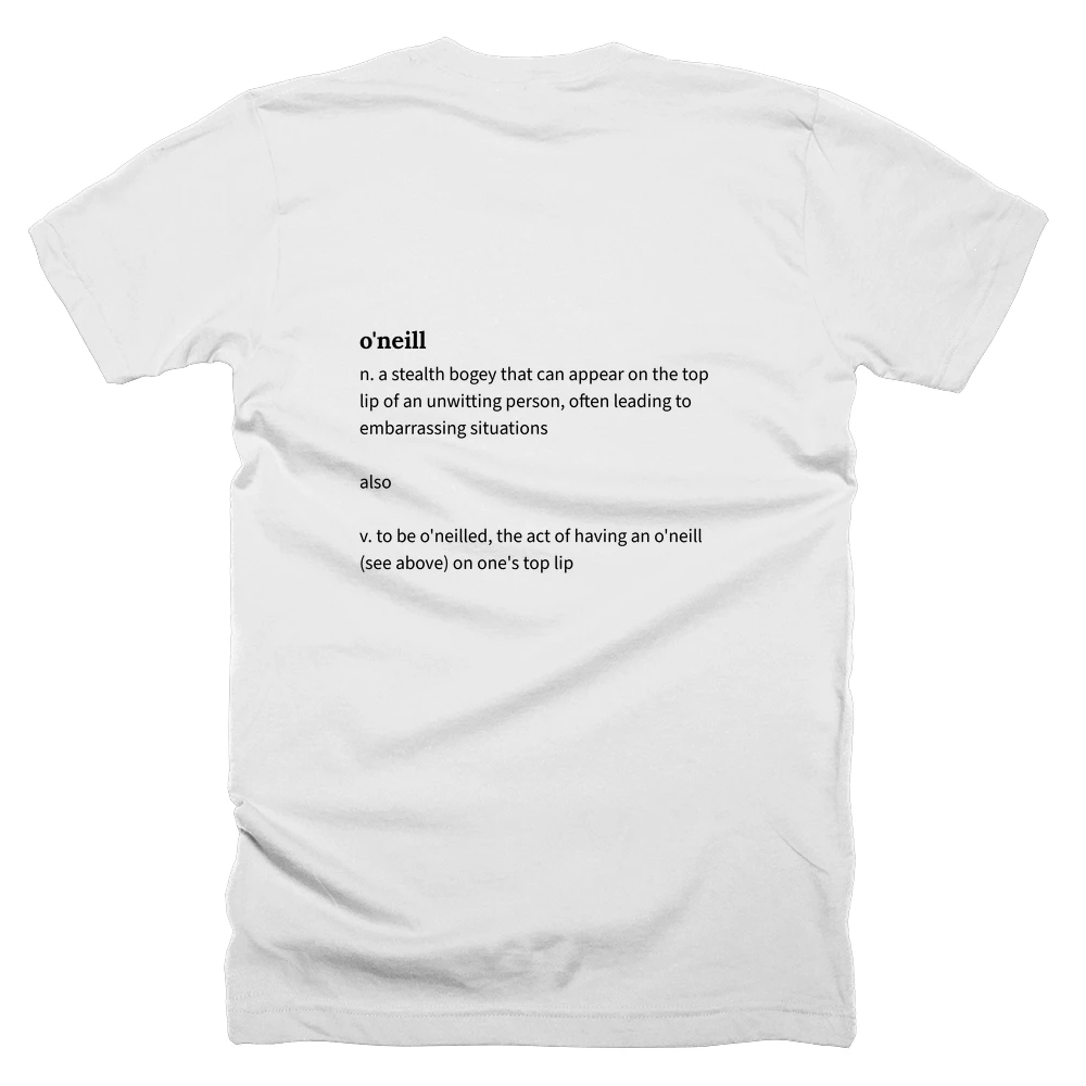 T-shirt with a definition of 'o'neill' printed on the back