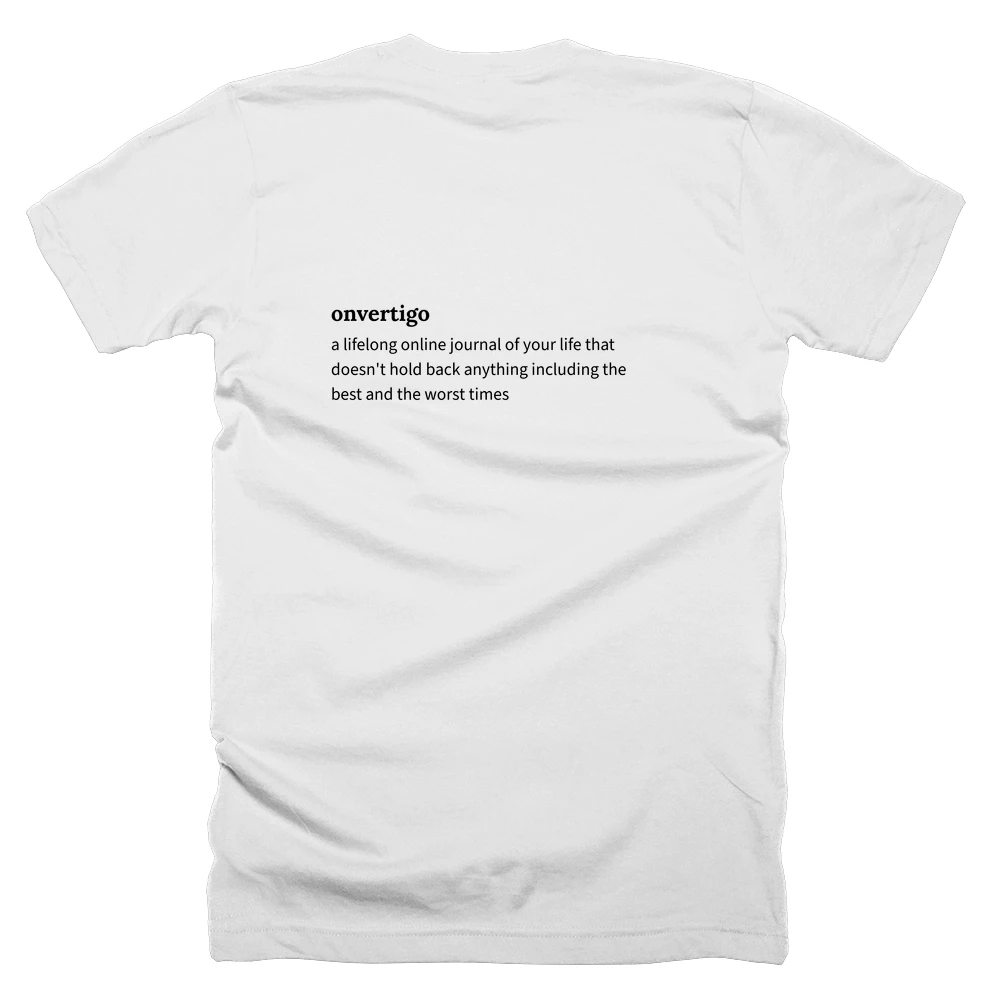 T-shirt with a definition of 'onvertigo' printed on the back