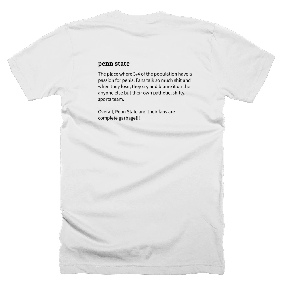 T-shirt with a definition of 'penn state' printed on the back