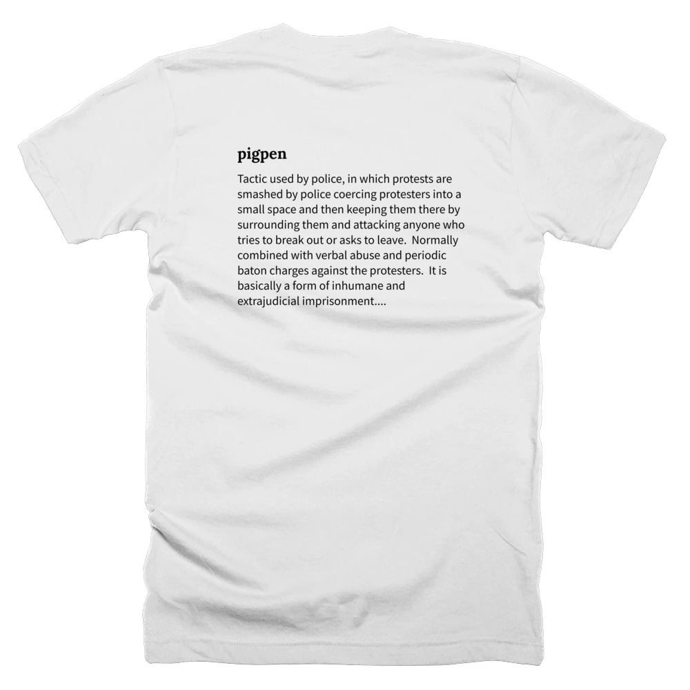 T-shirt with a definition of 'pigpen' printed on the back