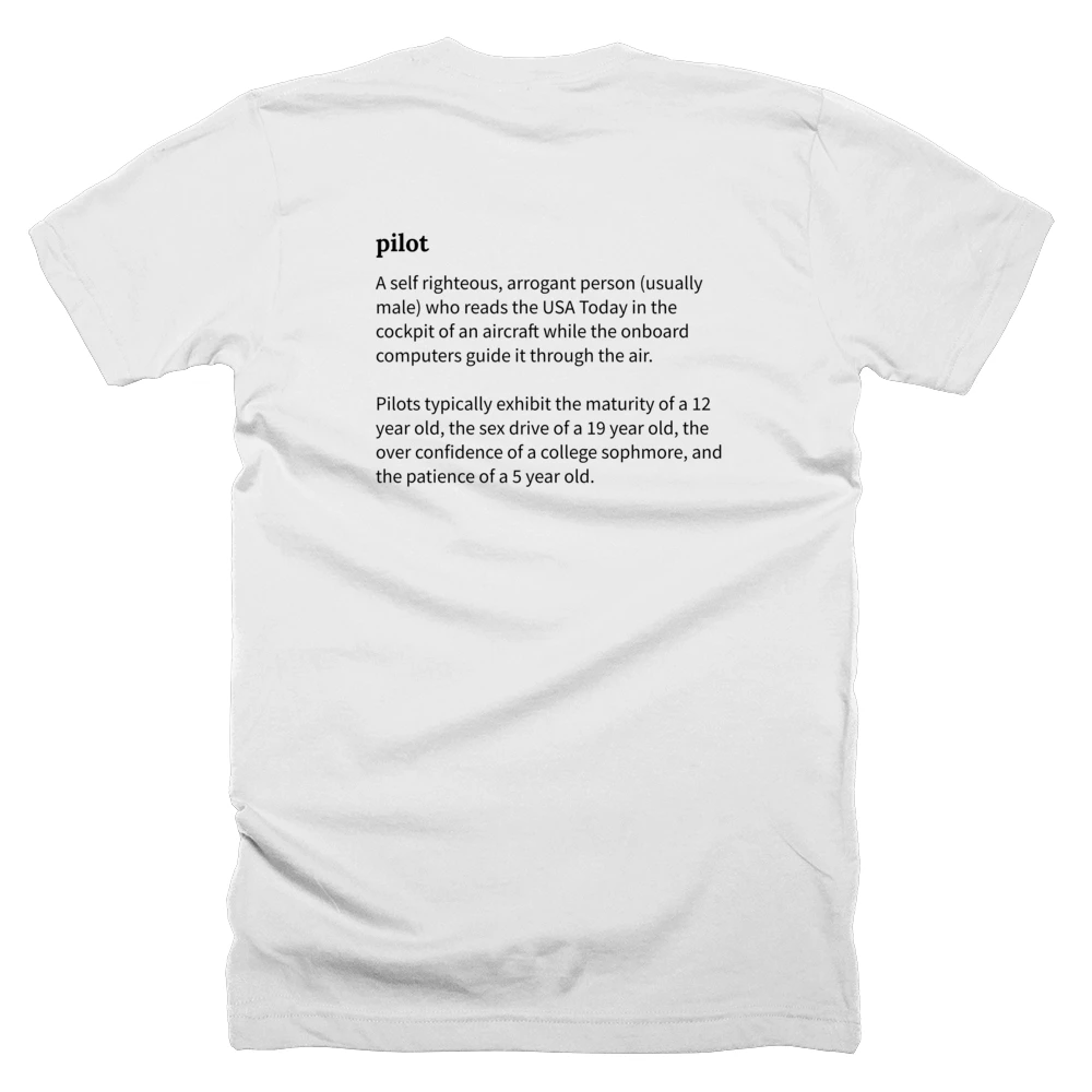 T-shirt with a definition of 'pilot' printed on the back