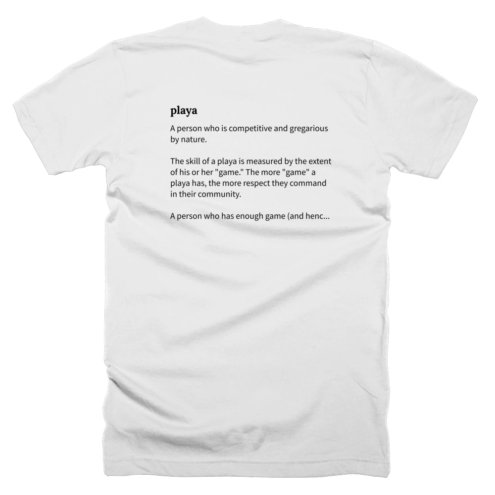 T-shirt with a definition of 'playa' printed on the back