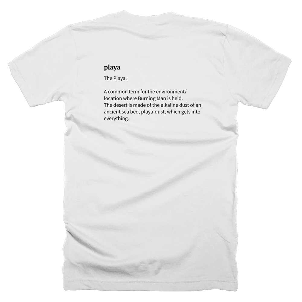 T-shirt with a definition of 'playa' printed on the back