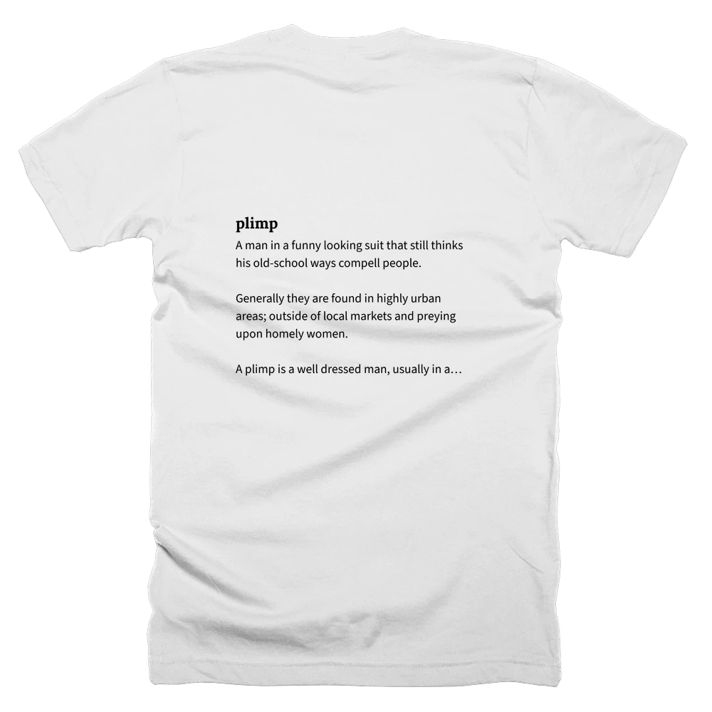 T-shirt with a definition of 'plimp' printed on the back