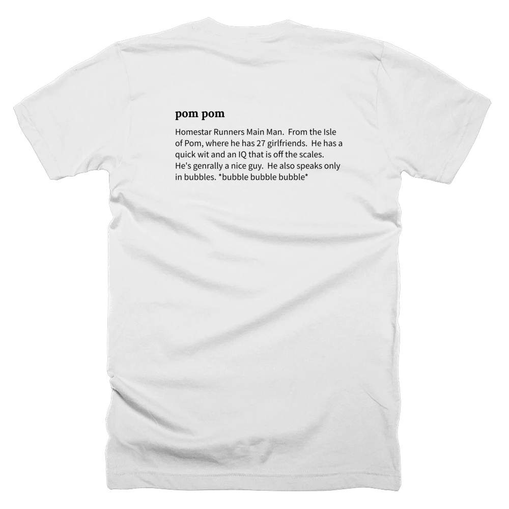 T-shirt with a definition of 'pom pom' printed on the back