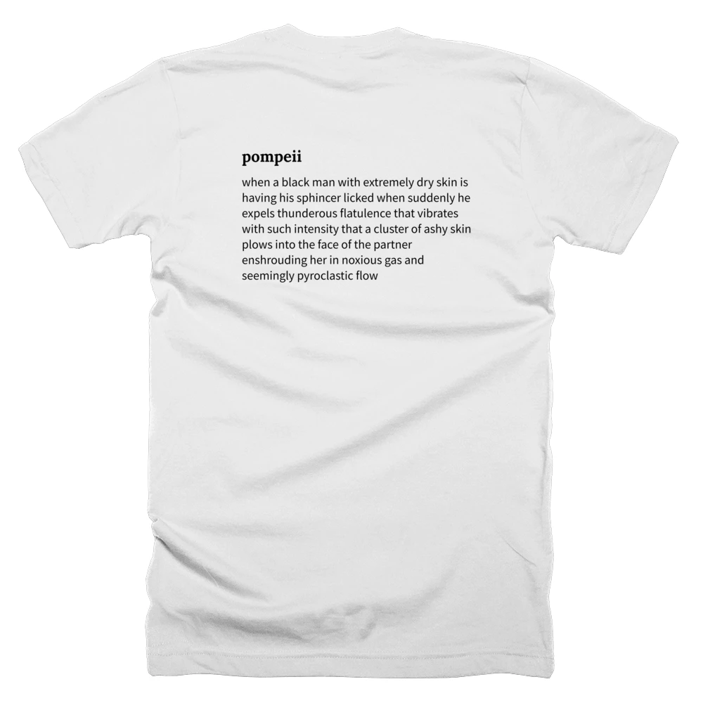 T-shirt with a definition of 'pompeii' printed on the back