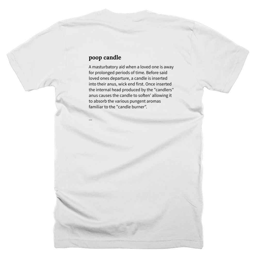 T-shirt with a definition of 'poop candle' printed on the back