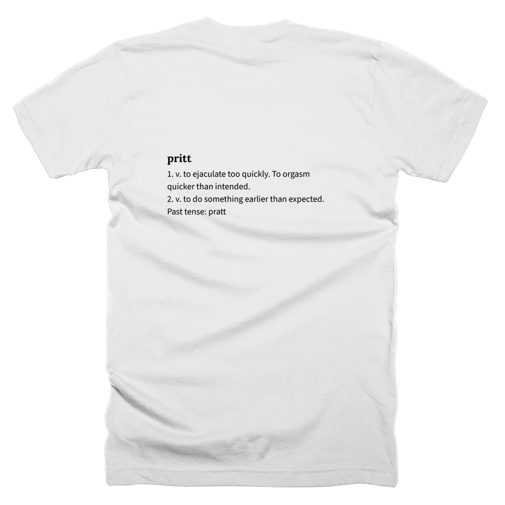 T-shirt with a definition of 'pritt' printed on the back