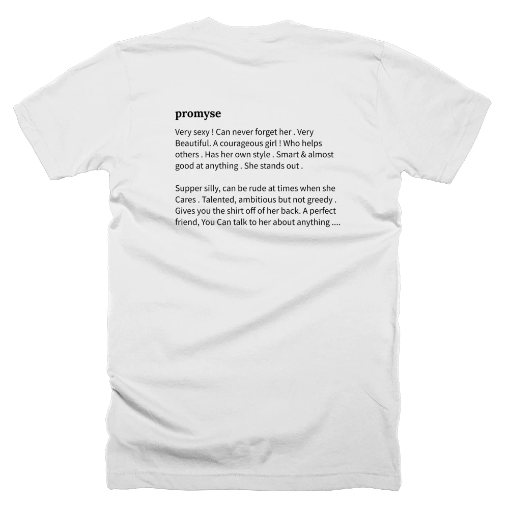 T-shirt with a definition of 'promyse' printed on the back