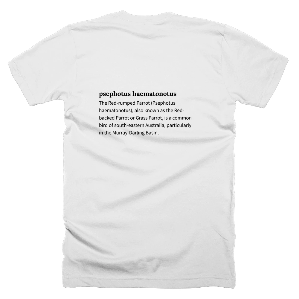 T-shirt with a definition of 'psephotus haematonotus' printed on the back