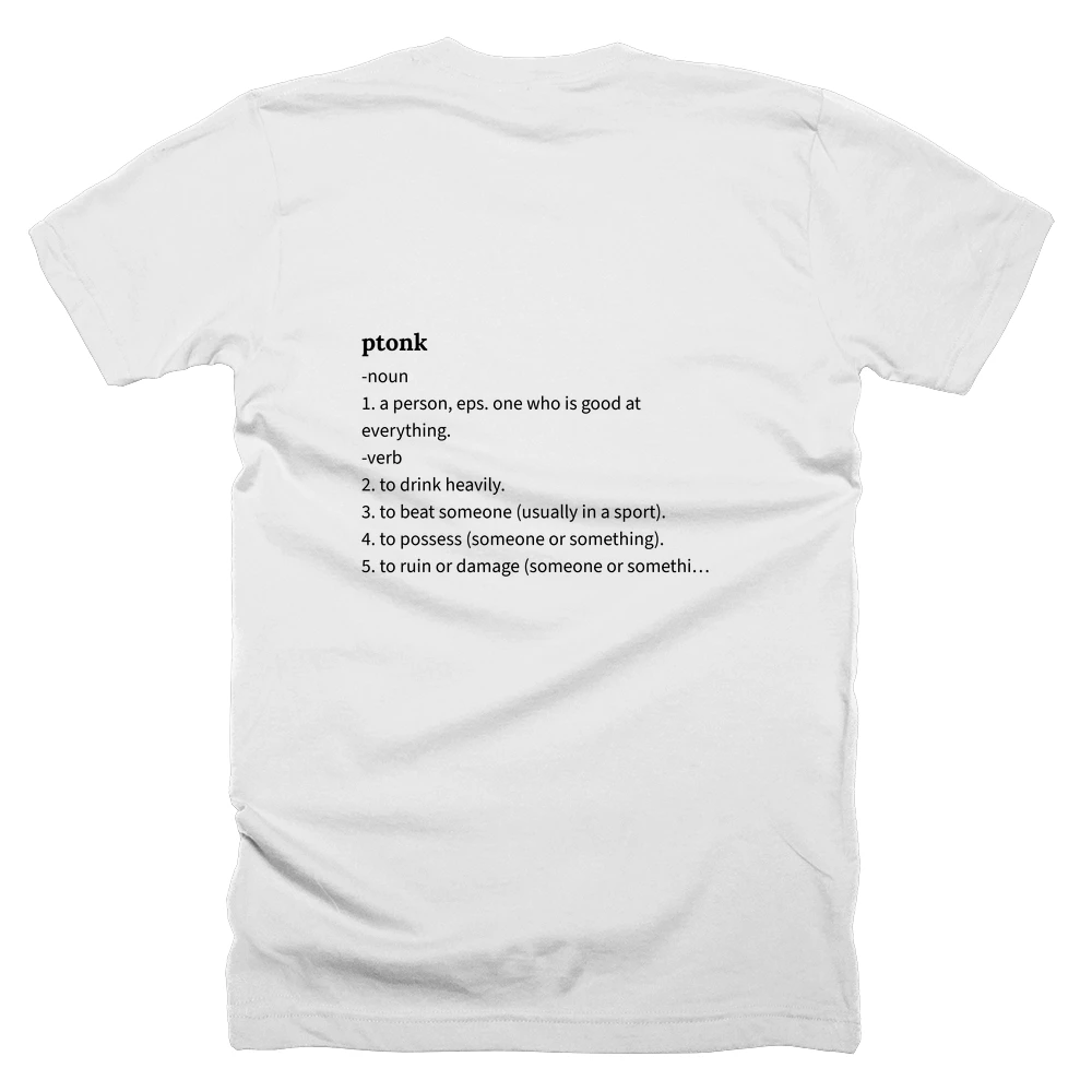 T-shirt with a definition of 'ptonk' printed on the back