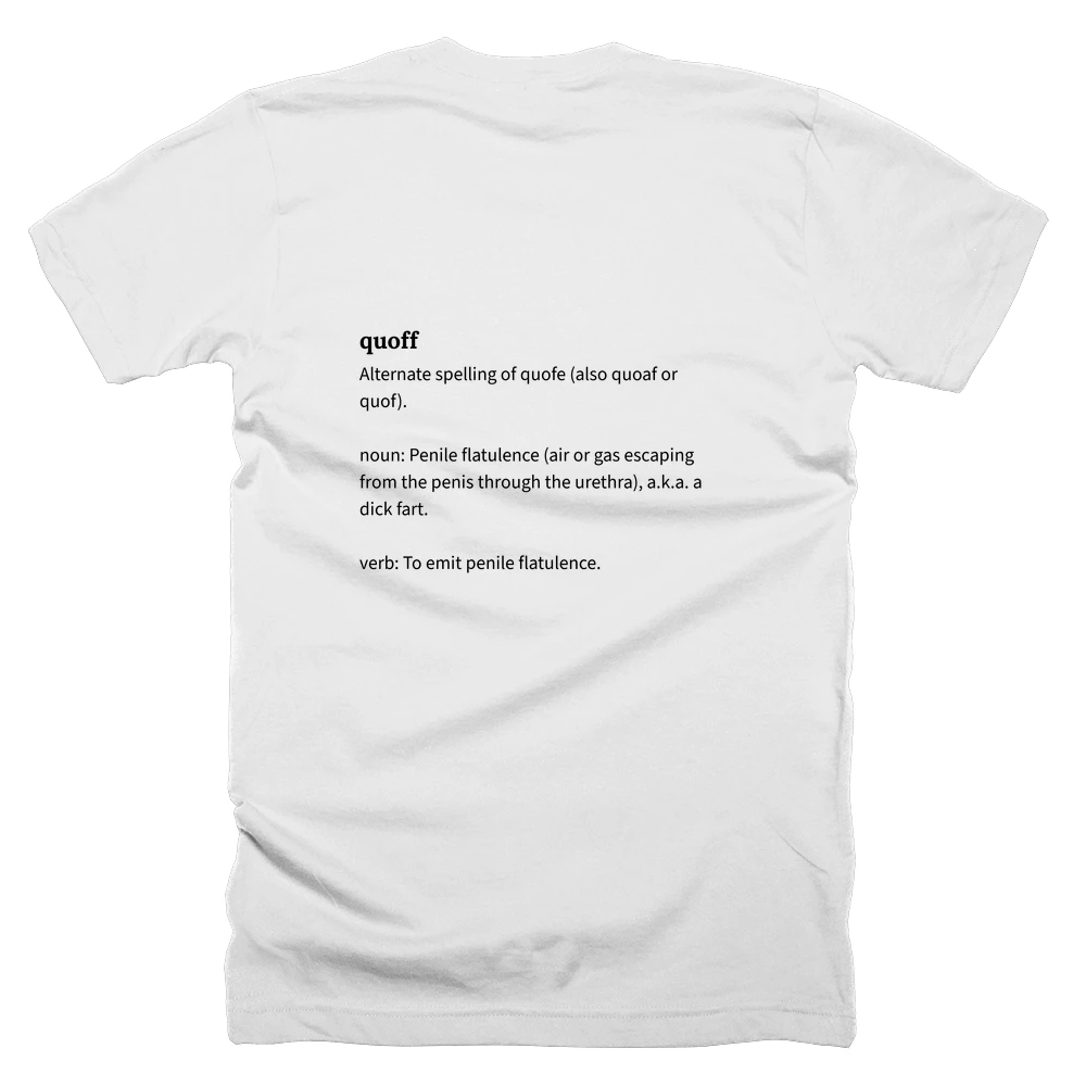 T-shirt with a definition of 'quoff' printed on the back