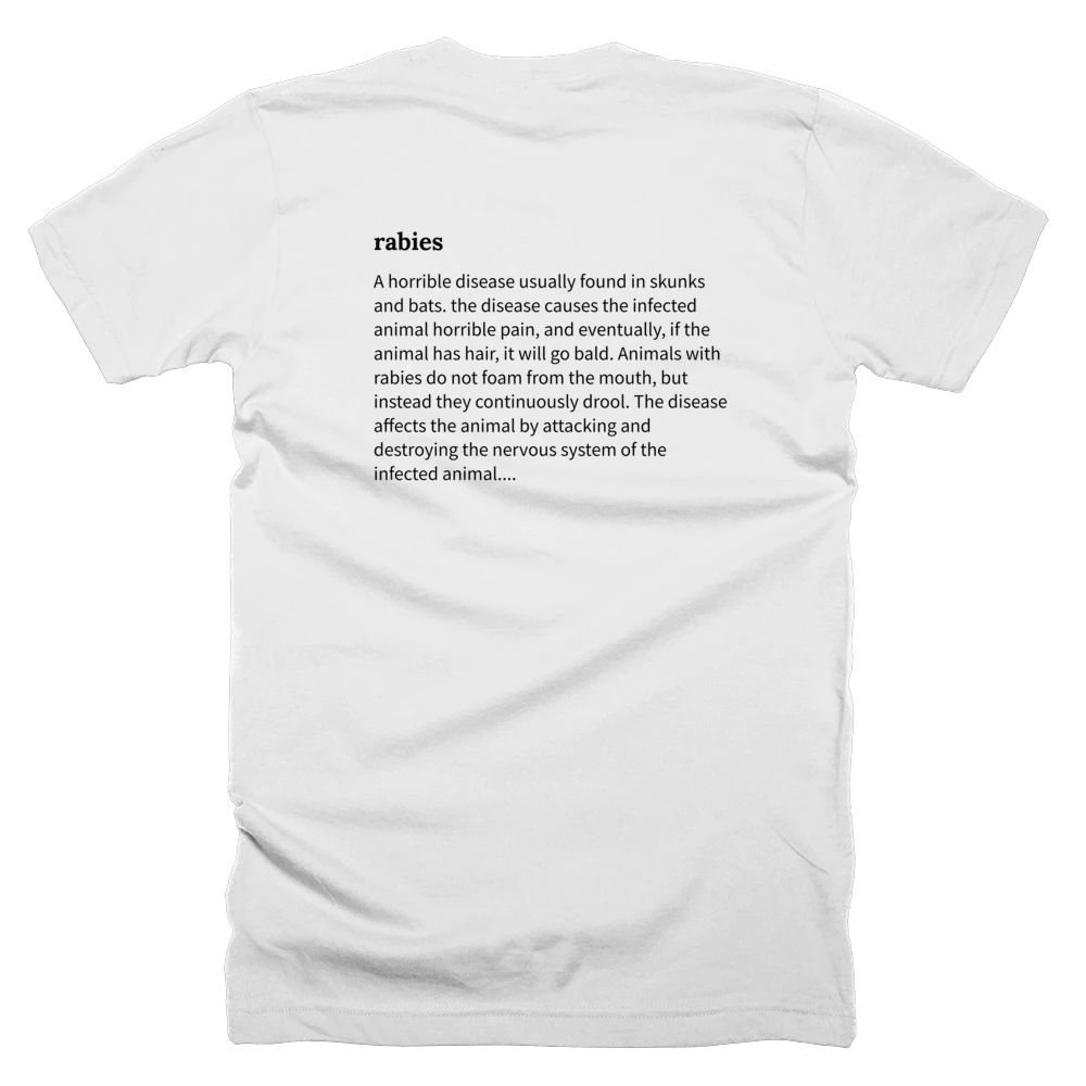 T-shirt with a definition of 'rabies' printed on the back