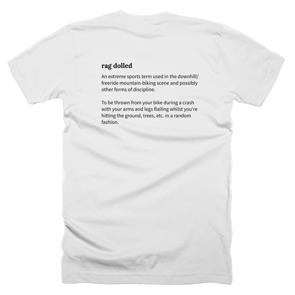 T-shirt with a definition of 'rag dolled' printed on the back