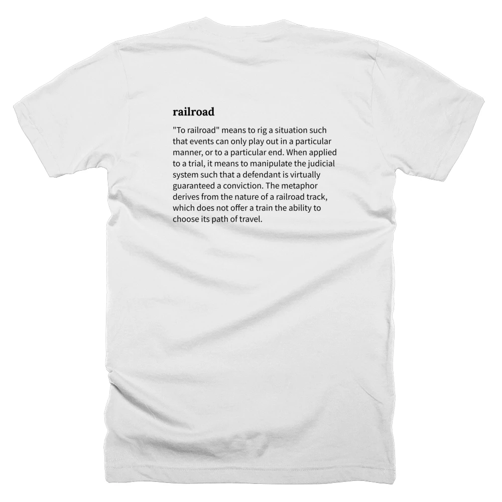 T-shirt with a definition of 'railroad' printed on the back
