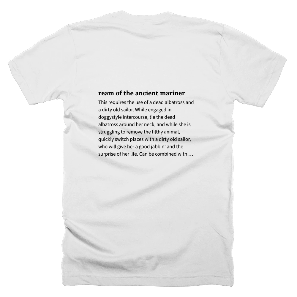 T-shirt with a definition of 'ream of the ancient mariner' printed on the back