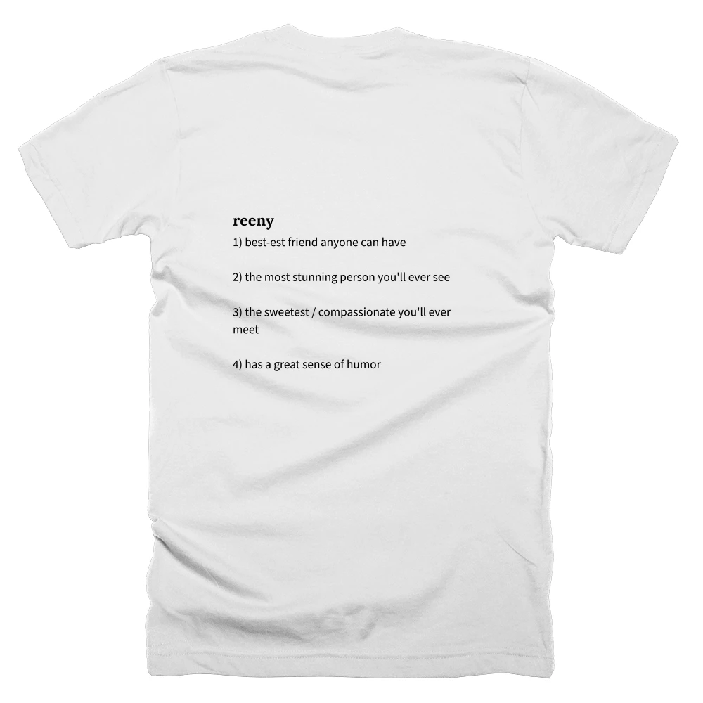 T-shirt with a definition of 'reeny' printed on the back