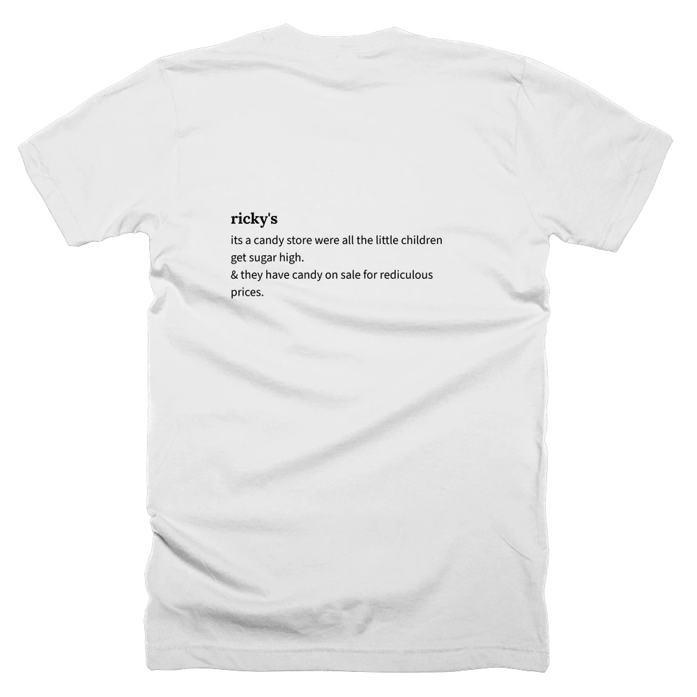 T-shirt with a definition of 'ricky's' printed on the back