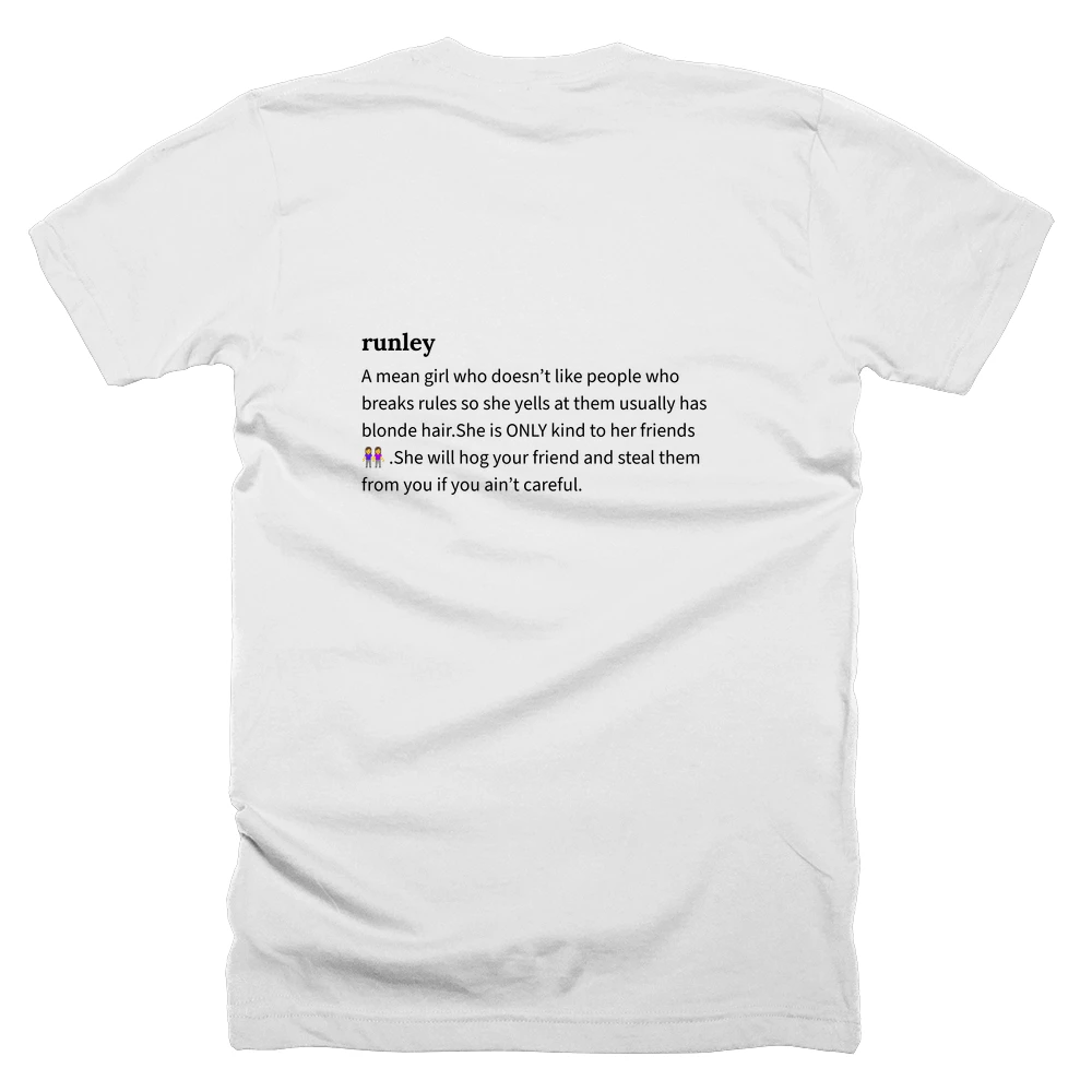 T-shirt with a definition of 'runley' printed on the back